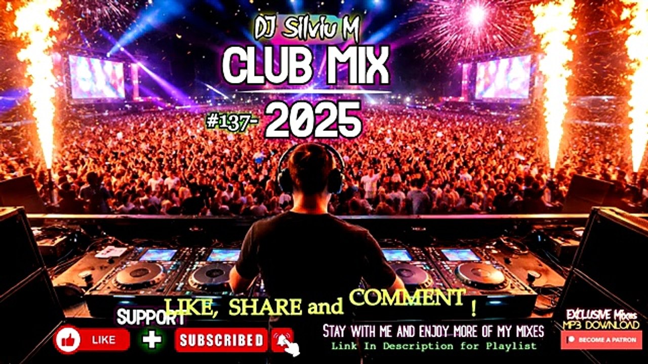 Dance Club Mix  2025 MEGAMIX (DJ Silviu M)