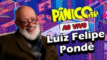 LUIZ FELIPE PONDÉ | PÂNICO - 18/12/2025
