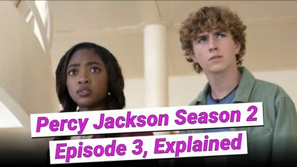 'Percy Jackson' Season 2, Episode 3 Recap: You'll Never Guess Who's Back!