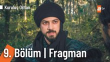 Kuruluş Orhan 9. Bölüm Fragman  | “Atama, soyuma laf edenin sonu cehennemdir!"