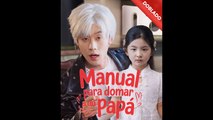 Manual Para Domar A Un PapáPrincesita Antigua Aventuras En El Futuro - Full