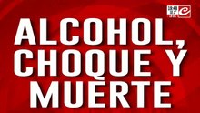 Alcohol, choque y muerte