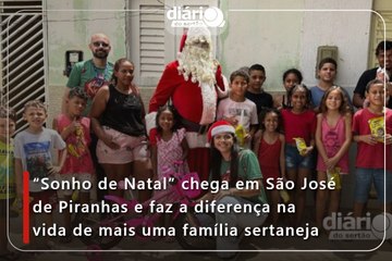 “Sonho de Natal” chega em São José de Piranhas e faz a diferença na vida de mais uma família sertaneja
