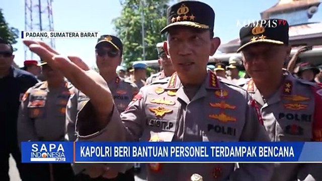 Kapolri Serahkan Bantuan 170 Personel Polri Terdampak Bencana Sumatera Barat | SAPA PAGI