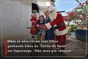 Mães se emocionam com filhos ganhando bikes do ‘Sonho de Natal’ em Itaporanga: “Não dava pra comprar”