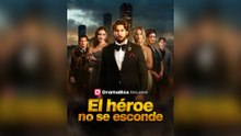 El héroe No Se Esconde Episodio Completo