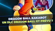 Dragon Ball Z Kakarot : bientôt vers un DLC Dragon Ball GT ?