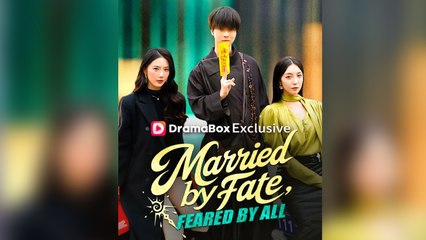 Married By Fate, Feared By All - Full Movie
