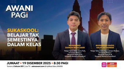 AWANI Pagi: SukaSkool: Belajar Tak Semestinya Dalam Kelas