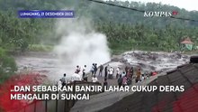 Menegangkan! Momen Warga Terjebak di Tengah Sungai Kala Diterjang Lahar Dingin Semeru