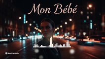 Mon Bébé | Chanson R&B Urbaine Française | Vibe Nocturne & Romantique