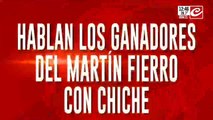 Hablan los ganadores del Martin Fierro de oro con Chiche