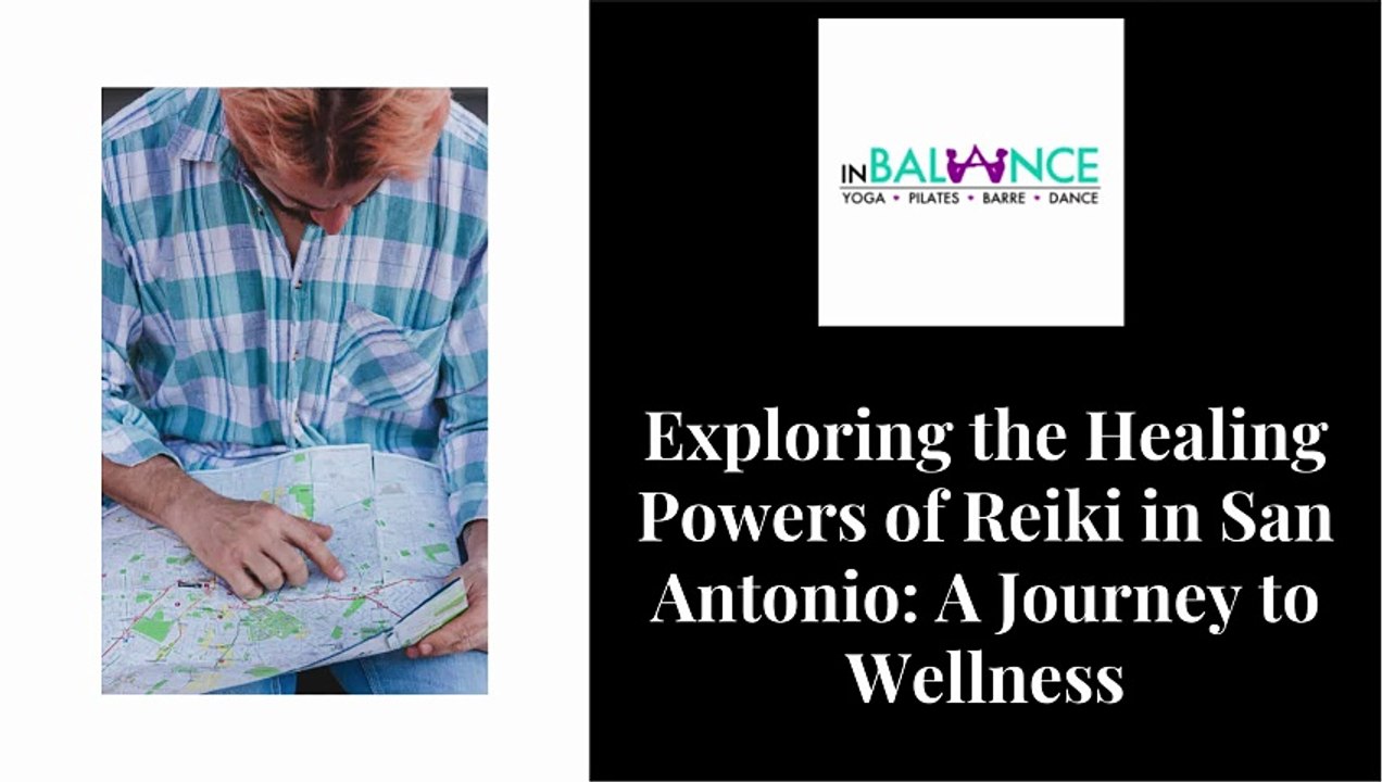 Exploring the Healing Powers of Reiki in San Antonio A Journey to Wellness
