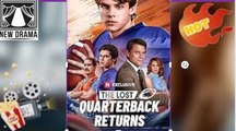 To give his son a better life, he swapped two boys' lives! - The Lost Quarterback Returns - full movie