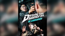 Desde Las Sombras, Él Comanda Episodio Completo
