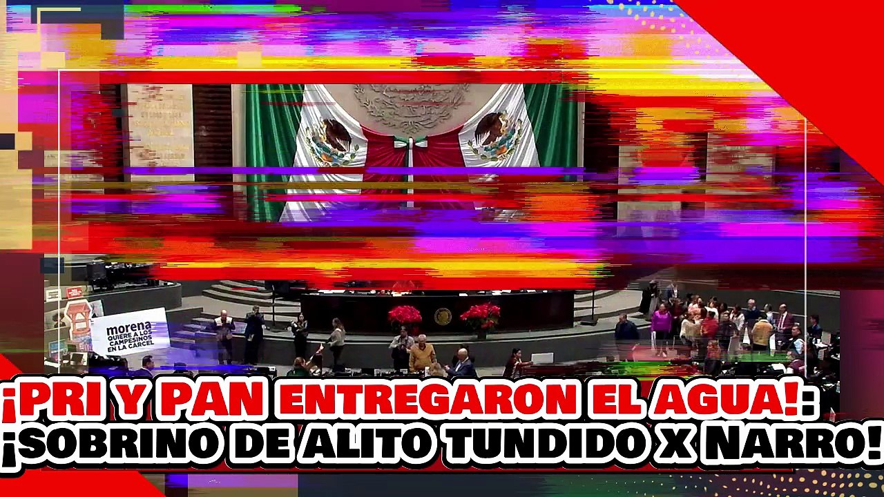 🔥🚨¡PRI Y PAN ENTREGARON EL AGUA! ¡’EL SOBRINO DE ALITO’ es DESPEDAZADO por el DIPUTADO JOSÉ NARRO!