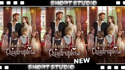 [TOP MOVIE] Mommy, We Are Quadruplets #moboreels #Shortstudio