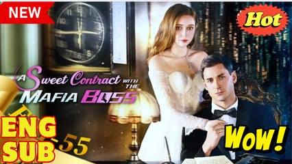 A Sweet Contract With The Mafia Boss Full Movie