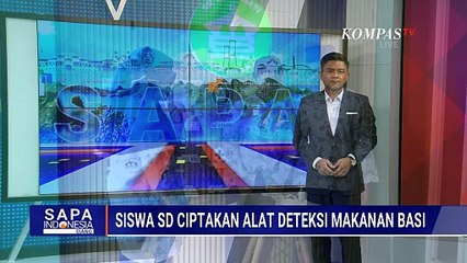 Siswa SD di Semarang Ciptakan Alat Deteksi Makanan Layak di Konsumsi atau Tidak | SAPA SIANG