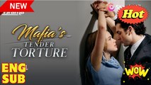Tender Torture Completed Short Drama