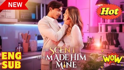 The Scent That Made Him Mine - Full Movie