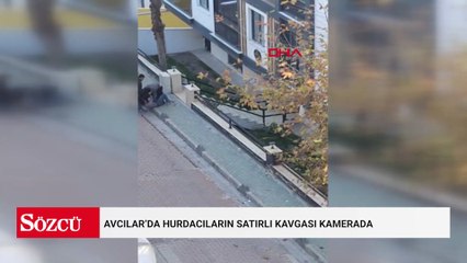 Avcılar’da hurdacıların satırlı kavgası kamerada