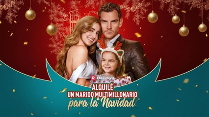 [Español] Alquilé un marido multimillonario para la Navidad (Versión original completa)