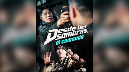 Desde Las Sombras, Él Comanda Episodio Completo