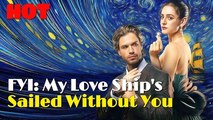 Fyi My Love Ship's Sailed Without You 🔥