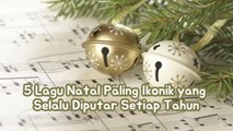 5 Lagu Natal Paling Ikonik yang Selalu Diputar Setiap Tahun