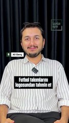 Futbol takımlarını logolarından tahmin et!