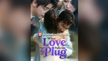 When Love Pulls The Plug Full Episode