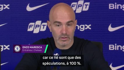 Chelsea - Maresca dément les rumeurs l’envoyant à Man. City ou la Juventus