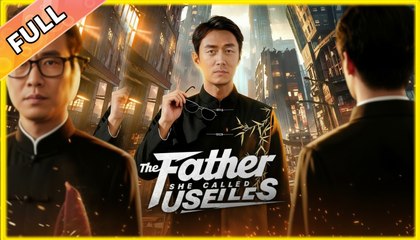 The Father She Called Useless (DUBBED) #shortfilm