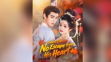 Sweet Captive No Escape from His Heart - Full