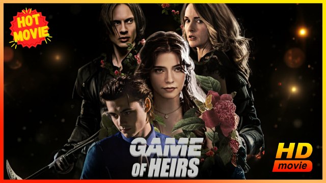 Game of Heirs | Full Movie HD - Best Drama ShortFilms Hot Strong-Willed Independent Woman Mansion Suspenseful Playing Dumb Business Mind-Bending Step-Siblings Eye-opening Shocking Love-Hate Morals & Ethics Morality Secret Reveal Secret Child Glow-Up Reven