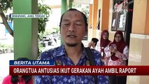 Unik, Para Ayah Kompak Ambil Raport Anak di SMPN 12 Semarang | BERUT