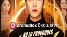 No lo provoques, él controla el destino drama chino sub Español