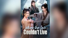 Where Our Love Couldn't Live (DUBBED) - Full Movie