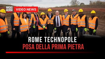 Rome Technopole, posa della prima pietra