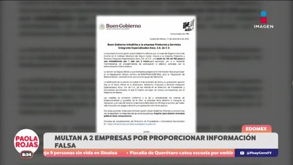 Sancionan a empresas del Edomex por falsear información | DPC con Paola Rojas