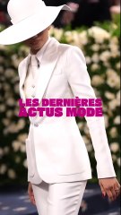 Les dernières actus mode à retenir !