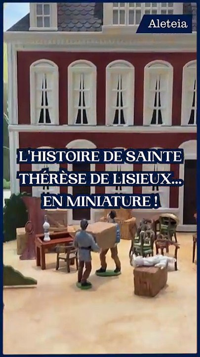 L'histoire de sainte Thérèse de Lisieux... en miniature !