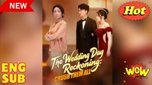 The Wedding Day Reckoning Crush Them All