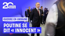 Vladimir Poutine « pas responsables des morts en Ukraine » selon ses propres dires
