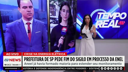 Enel: Prefeitura de SP pede fim do sigilo em processo após crise na energia elétrica | TEMPO REAL