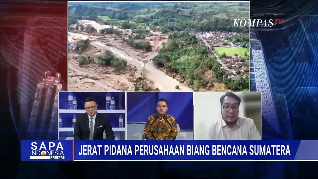 Kritik Satgas PKH Usut Banjir Sumatera, WALHI: Kenapa Baru 1, Padahal ada 13 Perusahaan yang Nyata..