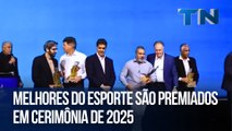Melhores do esporte são premiados em cerimônia de 2025