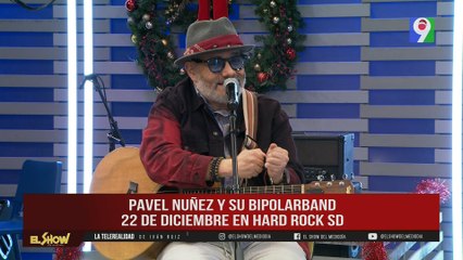 Pavel Núñez y sus emotivas canciones  | ESM