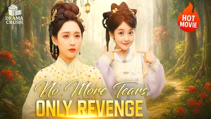No More Tears, Only Revenge - Full Movies English Sub